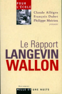 Le Rapport Langevin-Wallon (2004) De Philippe Dubet - Non Classés