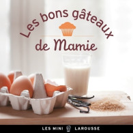 Les Bons Gâteaux De Mamie (2013) De Collectif - Gastronomía