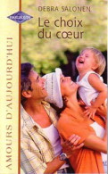 Le Choix Du Coeur (2002) De Debra Salonen - Romantik