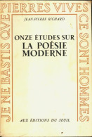 Onze études Sur La Poésie Moderne (1964) De Jean-Pierre Richard - Andere & Zonder Classificatie