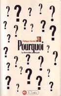 Pourquoi ? (1993) De Philippe Vandel - Humour