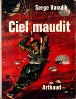 Ciel Maudit (1965) De Serge Vaculik - Acción