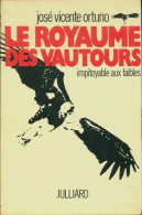 Le Royaume Des Vautours (1973) De Jose Vicente Ortuno - History