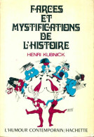 Farces Et Mystifications De L'Histoire (1971) De Henri Kubnick - Humor