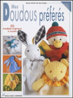 Mes Doudous Préférés : 20 Modèles Originaux à Coudre (2004) De Claude Schmill-Van Den Berghe - Voyages