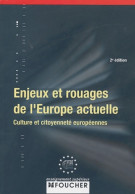 Enjeux Et Rouages De L'Europe Actuelle (2004) De Collectif - Recht