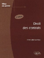 Droit Des Contrats (2007) De Christophe Lachièze - Droit