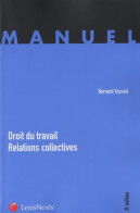 DROIT DU TRAVAIL RELATIONS COLLECTIVES (2012) De TEYSSIE Bernard - Derecho