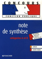 Note De Synthèse : Catégories A Et B (2006) De Gérard Terrien - Droit