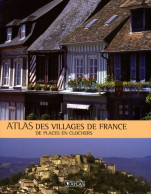 Atlas Des Villages De France : De Places En Clochers (2008) De Aude De Tocqueville - Tourisme