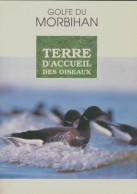 Golfe Du Morbihan Terre D'accueil Des Oiseaux (1992) De Collectif - Animali