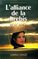 L'alliance De La Brebis (1994) De Gabrielle Lavallée - Autres & Non Classés