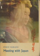 Meeting With Japan (1959) De Fosco Maraini - Historia