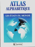 Atlas Géographique. Les Etats Du Monde (1986) De Pierre Serryn - Mapas/Atlas