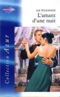 L'amant D'une Nuit (2003) De Lee Wilkinson - Románticas