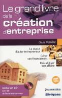 Le Grand Livre De La Création D'entreprise (2009) De Claude Triquiere - Recht