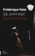 59 Passage Sainte-anne (2016) De Frédérique Volot - Sonstige & Ohne Zuordnung