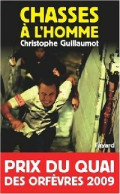 Chasses à L'homme (2008) De Christophe Guillaumot - Other & Unclassified