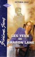 Les Yeux De Sharon Lane (1999) De Victoria Cole - Romantiek