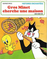 Gros Minet Cherche Une Maison (1981) De Warner - Altri & Non Classificati