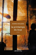 Le Printemps Du Loup (2014) De Andrea Molesini - Otros & Sin Clasificación