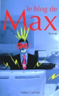 Le Blog De Max (2005) De Max - Humour