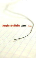 Aïzan (2006) De Maryline Desbiolles - Sonstige & Ohne Zuordnung