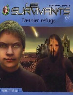 Les Survivants Tome I : Dernier Refuge (2003) De Katherine Alice Applegate - Autres & Non Classés