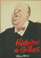 Histoires De Gilles (1991) De Jean Villard-Gilles - Humour