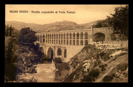 ITALIE - ASCOLI PICENO - VECCHIO ACQUEDOTTO DI PORTA TARTARA - Ascoli Piceno