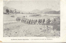 CPA - GUERRE RUSSO-JAPONAISE - JAPONAIS EN ROUTE SUR MOUKDEN - Otras Guerras