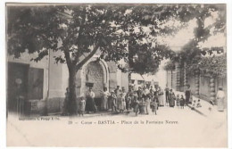 BASTIA   Place De La Fontaine Neuve - Bastia