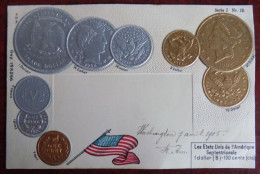 Cpa Représentation Monnaies Pays ; Les Etats Unis De L'Amérique Septentrionale - Munten (afbeeldingen)