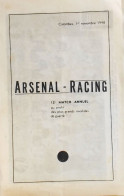 RARE Programme Du 12e MATCH ANNUEL De FOOTBALL - ARSENAL / RACING - Au Stade De Colombes Le 1er Novembre 1948 - BE - Libros