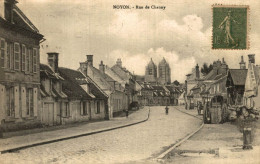 NOYON RUE DE CHAUNY - Noyon