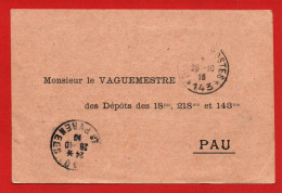 (RECTO / VERSO) CARTE A MONSIEUR LE VAGUEMESTRE DEPOTS 18, 218 ET 143e EN 1916 - CACHET TRESOR ET POSTES SECT.  N° 143 - Brieven En Documenten