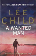 A Wanted Man - Lee Child - Literatuur