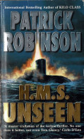 H.M.S. Unseen - Patrick Robinson - Letteratura