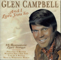 Glen Campbell - And I Love You So. CD - Country & Folk