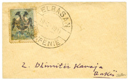 Albanie : N°7 Nuance Outremer Obl. Sur Lettre "ELBASAN 10/3/1913" En Local Avec Arrivée - Albania