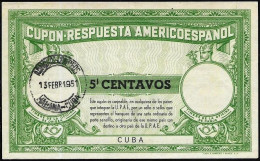 Cuba 13-2-1951. Coupon Reponse Reply Coupon UPAE II Tipo. Timbro Ben Leggibile. Raro (40). - Andere & Zonder Classificatie