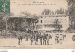 X16-83) TOULON (LA COTE D'AZUR) PREFECTURE MARITIME ET KIOSQUE DE LA MUSIQUE - Toulon