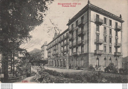 X25- BURGENSTOCK  (1131 M.) PALACE HOTEL - ( 2 SCANS ) - Other & Unclassified