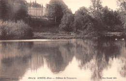 60-AUNEUIL-Chateau De Troussures-N 6004-B/0065 - Auneuil