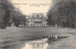 60-NOGENT SUR OISE-CHATEAU DE NOGENT LES VIERGES-N 6007-C/0331 - Nogent Sur Oise