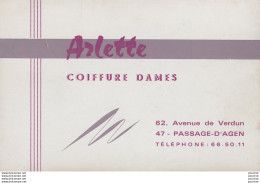 Y22-47) PASSAGE D ' AGEN - ARLETTE - COIFFURE DAMES - 62 , AVENUE DE VERDUN - TELEPHONE: 66.50.11  - Cartoncini Da Visita