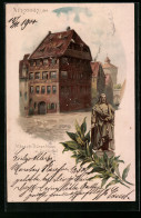 Künstler-AK Nürnberg, Albrecht Dürer Haus U. Denkmal  - Nürnberg