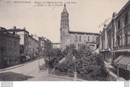 Z8-82) MONTAUBAN - SQUARE DE L ' HOTEL DE VILLE  - ( 2 SCANS ) - Montauban