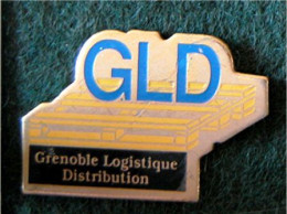 PIN'S " G.L.D. - GRENOBLE LOGISTIC DISTRIBUTION " _DP175 - Trademarks