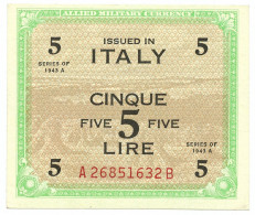 5 LIRE OCCUPAZIONE AMERICANA IN ITALIA BILINGUE FLC A-B 1943 A QFDS - 2. WK - Alliierte Besatzung